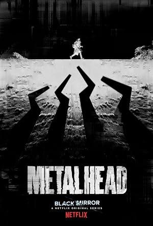 Black Mirror: Metalhead
