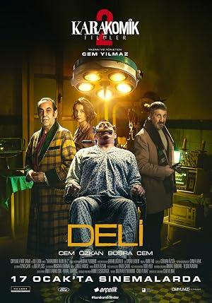 Karakomik Filmler: Deli