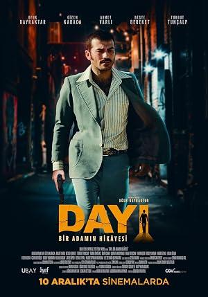 Dayi: Bir Adamin Hikayesi